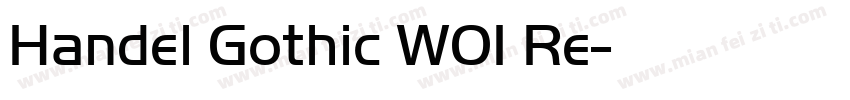 Handel Gothic W01 Re字体转换